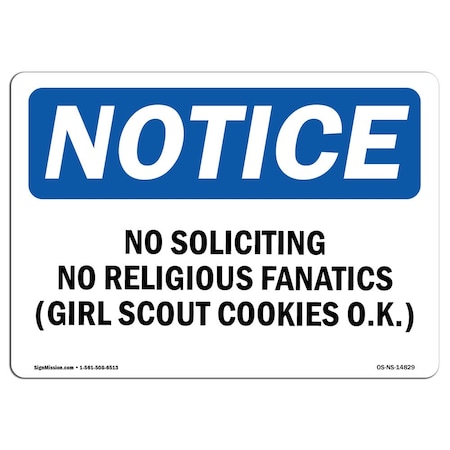 Signmission OSHA Notice Sign, 18" H, 24" W, Aluminum, No Soliciting No Religious Fanatics (Girl Sign, Landscape OS-NS-A-1824-L-14829